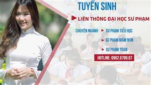 Thông báo tuyển sinh hệ Liên thông từ Trung cấp lên Đại học ngành Sư phạm Tiểu học năm 2025